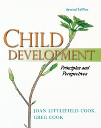 Child Development: Principles and Perspectives (2nd Edition) (MyDevelopmentLab Series)