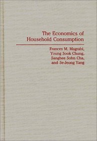 The Economics of Household Consumption: