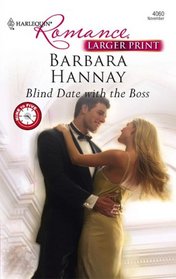 Blind Date with the Boss (Nine to Five) (Harlequin Romance, No 4060) (Larger Print)