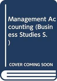 Management Accounting (Business Studies)