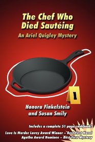 The Chef Who Died Sauteing (Ariel Quigley, Bk 1)