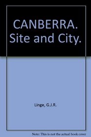 Canberra: Site and city
