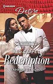 Red Carpet Redemption (Stewart Heirs, Bk 3) (Harlequin Desire, No 2704)