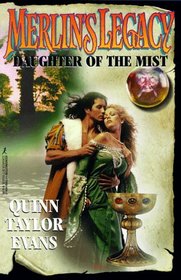 Daughter of the Mist (Merlin's Legacy, Bk 2)