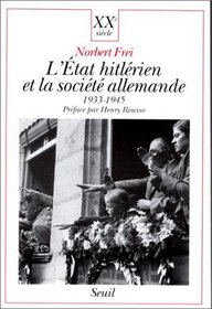 L'Etat hitlrien et la socit allemande, 1933-1945