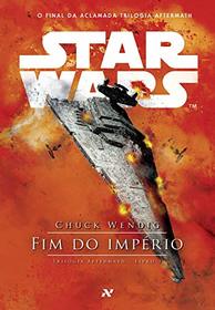 Star Wars. Fim do Imperio (Em Portugues do Brasil)