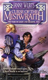 The Curse of the Mistwraith (Wars of Light and Shadow: Ships of Merior, Bk 1)