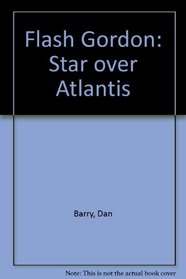 Flash Gordon: Star over Atlantis