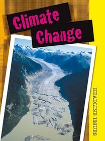 Climate Change (Headline Issues)