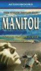 Manitou (The White Indian Ser. 16)