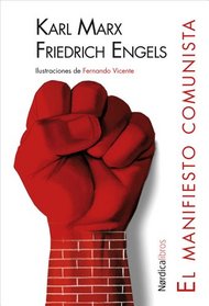 El manifiesto comunista (Ilustrados) (Spanish Edition)