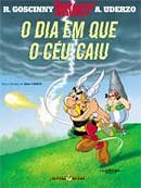 O Dia Em Que O Ceu Caiu - As Aventuras de Asterix