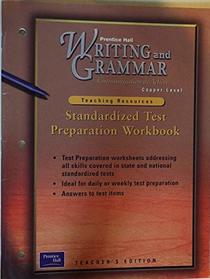 Writing and Grammar - Communication in Action (Teaching Resources), Copper Level - Standardized Test Preparation Workbook