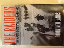 The Raiders: The Army Commandos 1940-46