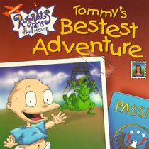 Tommy's Bestest Adventure (Rugrats)