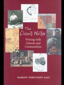 The Circuit Writer: Writing with Schools and Communities