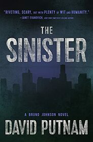 The Sinister (9) (A Bruno Johnson Thriller)