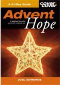 Advent Hope (Cover to Cover Advent Series) (No. 4)