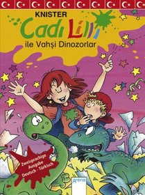 Cadi Lilli ile Vahsi Dinozorlar / Hexe Lilli und die wilden Dinos