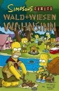 Simpsons Comics, Sonderband 15: Wald und Wiesen Wahnsinn