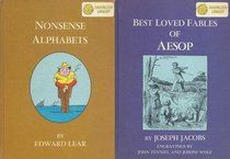 Nonsense Alphabets / Best Loved Fables of Aesop