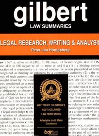 Gilbert Law Summaries: Legal Research, Writing  Analysis