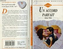 Un Accord Parfait (Collection Horizon) (French Edition)