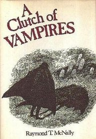 A Clutch of Vampires, These Being Among the Best from History and Literature