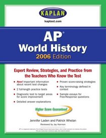 Kaplan AP World History 2006 (Kaplan Ap. World History)
