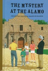 The Mystery at the Alamo (Boxcar Children, Bk 58)