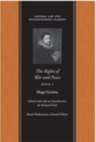 The Rights Of War And Peace (Natural Law and Enlightenment Classics)