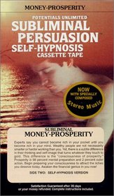 Money-Prosperity: A Subliminal Persuasion Self Hypnosis Tape (Success Series)