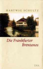 Die Frankfurter Brentanos.