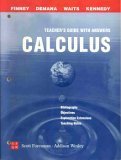 Calculus / Graphical, Numerical, Algebraic: Teacher's Guide with Answers