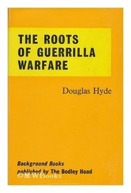 Roots of Guerrilla Warfare (Background Books)