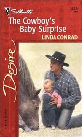 The Cowboy's Baby Surprise (Silhouette Desire, No 1446)