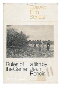 Rules of the game;: A film (Classic film scripts)