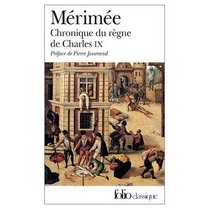 Chronique du Regne de Charles Neuf