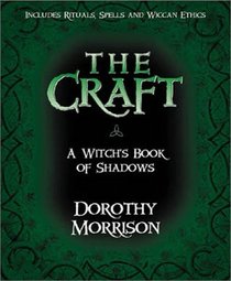 The Craft: A Witch's Book of Shadows