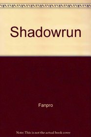 Shadowrun: 25000