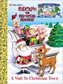 Rudolph: A Visit to Christmastown (A Punch & Play Book)