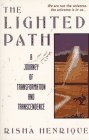 Lighted path: a journey of transformation and transcendence