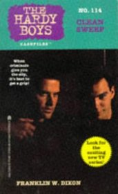 CLEAN SWEEP: HARDY BOYS CASEFILES #114 (Hardy Boys Casefiles)