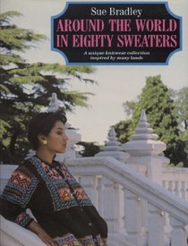 Around the World in Eighty Sweaters