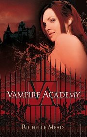 Vampire Academy (En Espanol) / Vampire Academy (Book 1) (Spanish Edition)