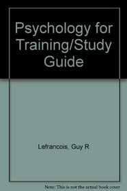 Psychology for Training/Study Guide