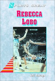 Rebecca Lobo (Sports Great Books)