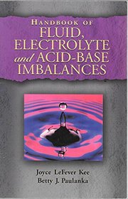 Handbook of Fluids, Electrolytes and Acid-Based Imbalances