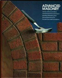 Advanced Masonry (Home Repair and Improvement)
