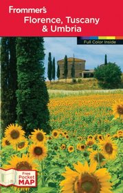 Frommer's Florence, Tuscany & Umbria (Frommer's Color Complete)